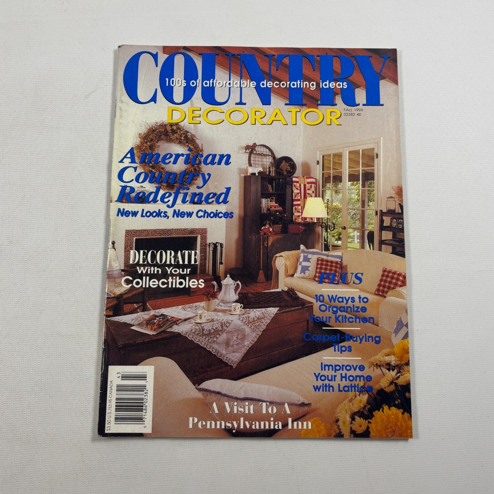 Country Decorator Magazine Fall 1994 American Country Redefined Decorating Ideas